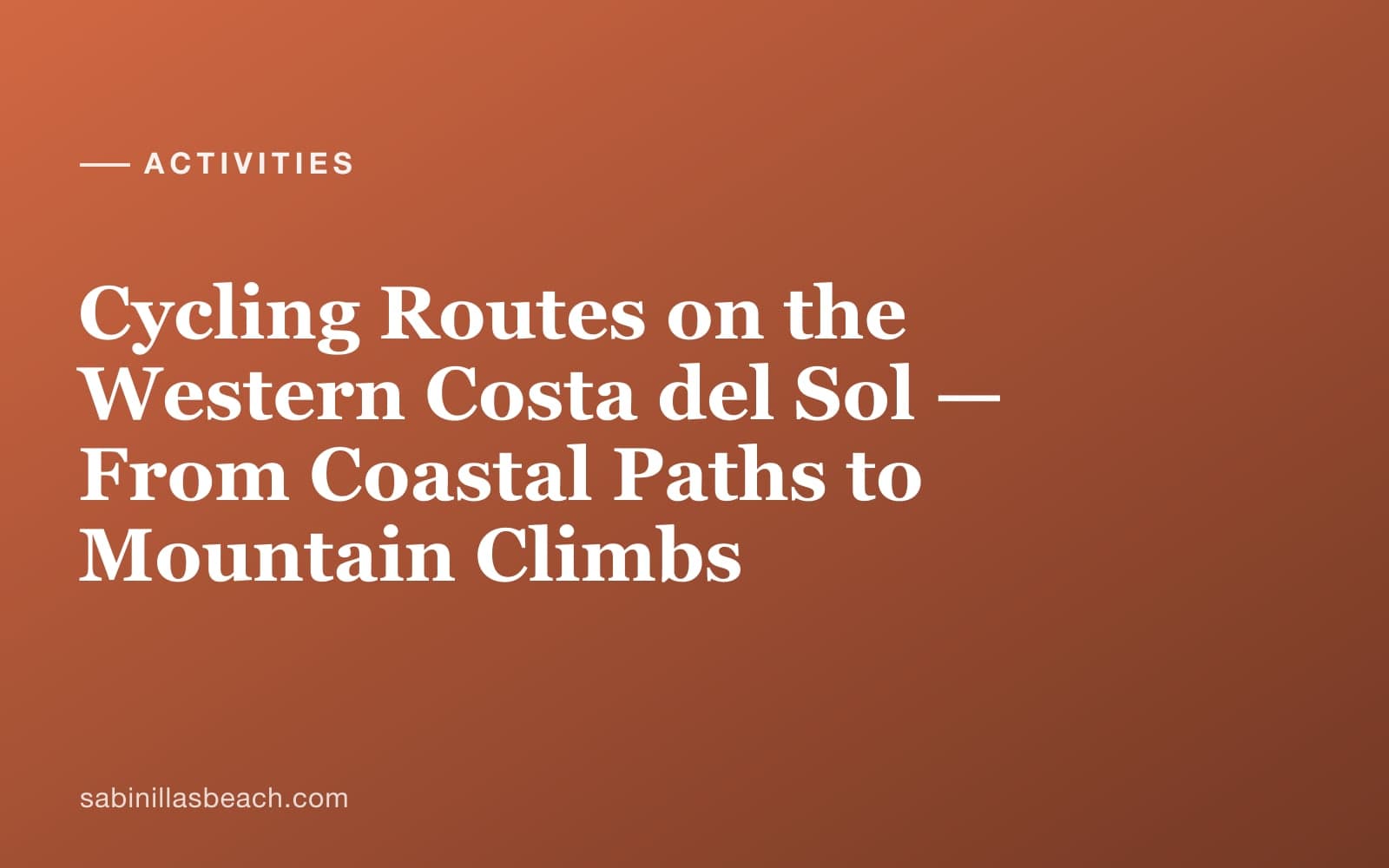 Cyclist riding along the coastal road with sea views on the western Costa del Sol near Sabinillas