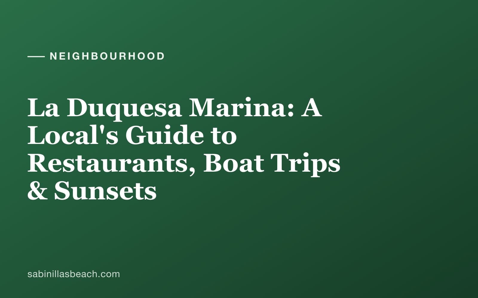 Puerto de la Duquesa marina near Sabinillas with moored boats, terrace restaurants and Mediterranean views at golden hour