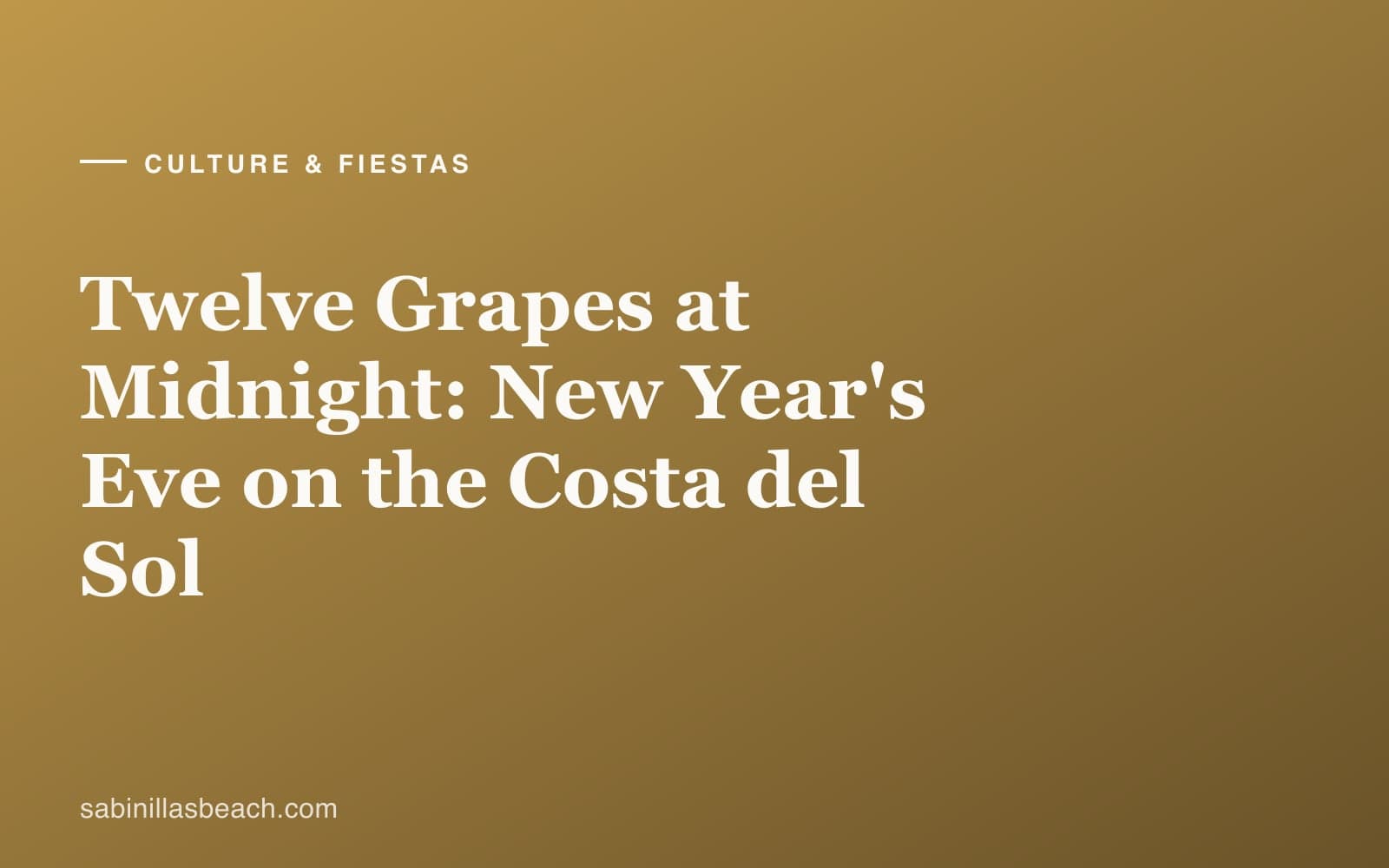 Twelve green grapes in a glass bowl beside a bottle of cava, a Spanish clock face showing midnight on New Year's Eve